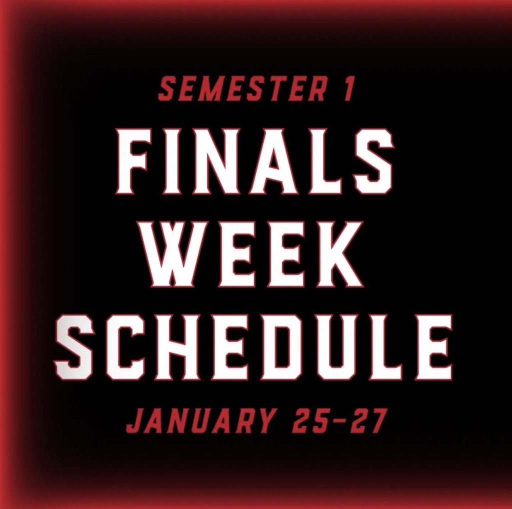 Finals Week Schedule - January 25-27